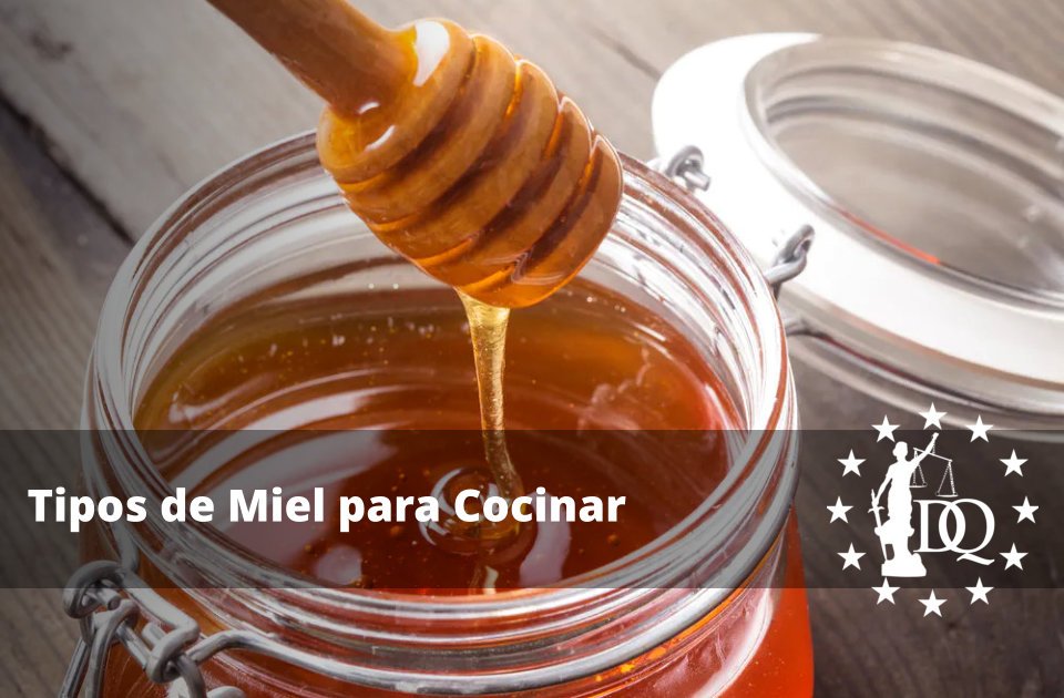 Tipos de Miel para Cocinar