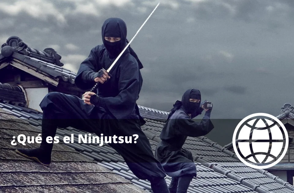 Qué es el Ninjutsu