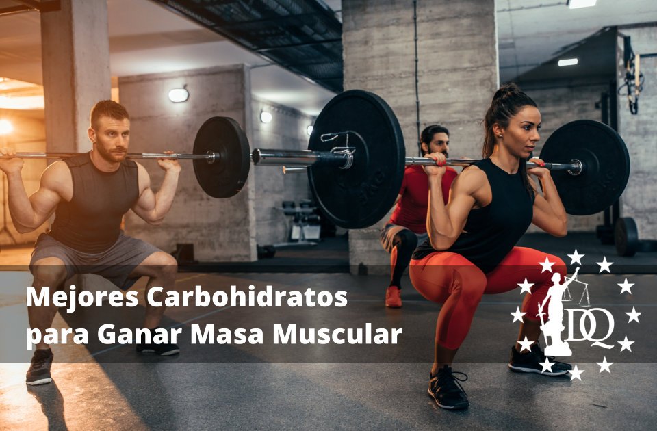 Mejores Carbohidratos para Ganar Masa Muscular