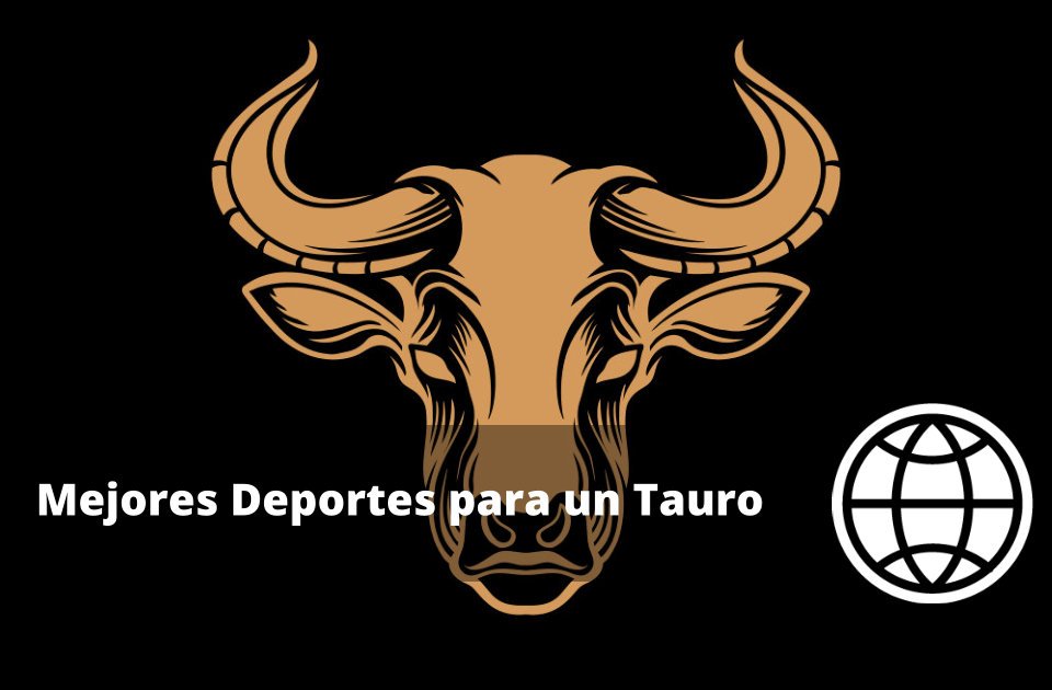 Mejores Deportes para un Tauro