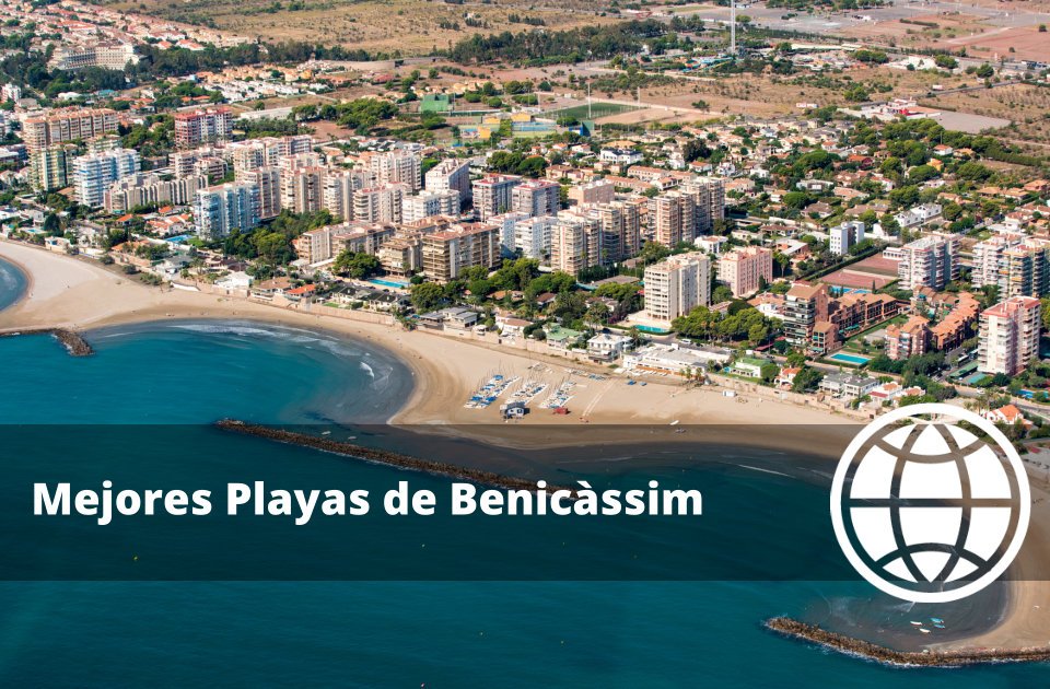 Mejores Playas de Benicàssim